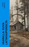 Vaaralla: Kuvia laitakaupungilta (eBook, ePUB)