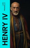 Henry IV (eBook, ePUB)