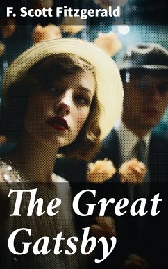 The Great Gatsby (eBook, ePUB) - Fitzgerald, F. Scott