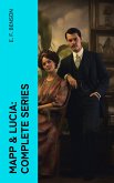 Mapp & Lucia: Complete Series (eBook, ePUB)