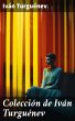 Colección de Iván Turguénev (eBook,... - Bild 1