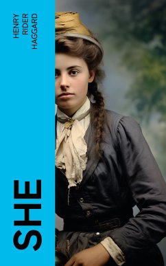 She (eBook, ePUB) - Haggard, Henry Rider