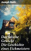 Das falsche Gewicht - Die Geschichte eines Eichmeisters (eBook, ePUB)