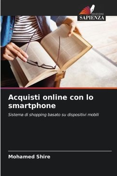 Acquisti online con lo smartphone - Shire, Mohamed