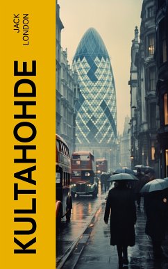 Kultahohde (eBook, ePUB) - London, Jack