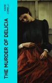 The Murder of Delicia (eBook, ePUB)