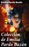 Colección de Emilia Pardo Bazán (eBook, ePUB)