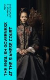 The English Governess at the Siamese Court (eBook, ePUB)