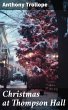 Christmas at Thompson Hall (eBook, ePUB) - Bild 1