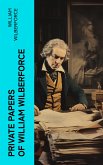 Private Papers of William Wilberforce (eBook, ePUB)