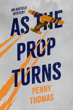 As the Prop Turns - Thomas, Penny