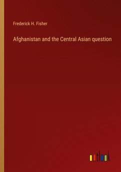 Afghanistan and the Central Asian question