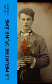 Le meurtre d'une âme (eBook, ePUB)