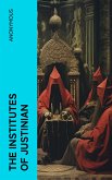 The Institutes of Justinian (eBook, ePUB)