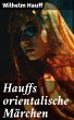 Hauffs orientalische Märchen (eBook,... - Bild 1