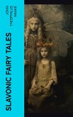 Slavonic Fairy Tales (eBook, ePUB)