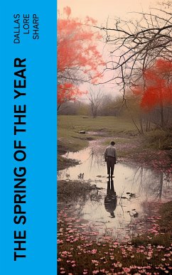 The Spring of the Year (eBook, ePUB) - Sharp, Dallas Lore