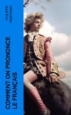 Comment on Prononce le Français (eBook, ePUB)