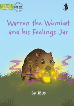 Warren the Wombat and his Feelings Jar - Our Yarning - Jbus