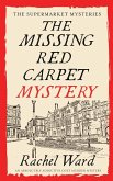 THE MISSING RED CARPET MYSTERY an absolutely addictive cozy murder mystery