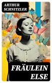 Fräulein Else (eBook, ePUB)