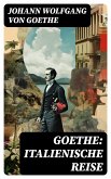 Goethe: Italienische Reise (eBook, ePUB)