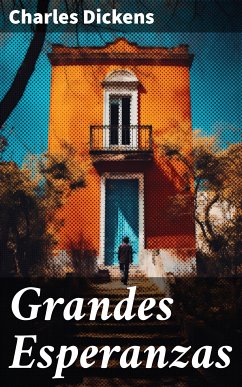 Grandes Esperanzas (eBook, ePUB) - Dickens, Charles