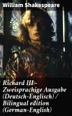 Richard III - Zweisprachige Ausgabe (Deutsch-Englisch) / Bilingual edition (German-English) (eBook, ePUB)