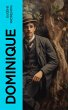 Dominique (eBook, ePUB) - Bild 1