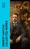 Ernest Haycox: Collected Works (eBook, ePUB)