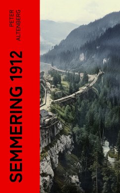 Semmering 1912 (eBook, ePUB) - Altenberg, Peter