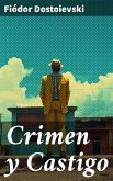 Crimen y Castigo (eBook, ePUB)