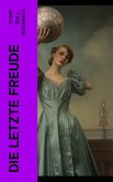 Die letzte Freude (eBook, ePUB)