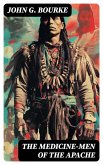 The Medicine-Men of the Apache (eBook, ePUB)