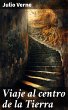Viaje al centro de la Tierra (eBook,... - Bild 1