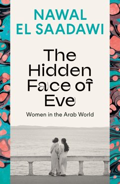 The Hidden Face of Eve - El Saadawi, Nawal