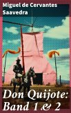 Don Quijote: Band 1 & 2 (eBook, ePUB)