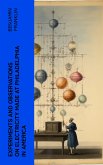 Experiments and Observations on Electricity Made at Philadelphia in America (eBook, ePUB)