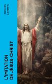 L'imitation de Jésus-Christ (eBook, ePUB)