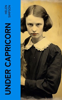 Under Capricorn (eBook, ePUB) - Simpson, Helen