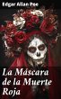 La Máscara de la Muerte Roja (eBook,... - Bild 1