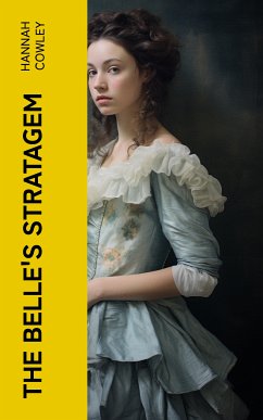 The Belle's Stratagem (eBook, ePUB) - Cowley, Hannah