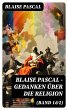 Blaise Pascal - Gedanken über die... - Bild 1