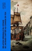 Relation originale du voyage de Jacques Cartier au Canada en 1534 (eBook, ePUB)