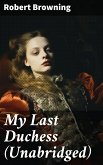 My Last Duchess (Unabridged) (eBook, ePUB)