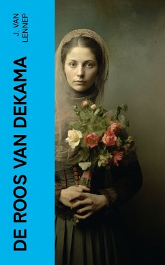 De Roos van Dekama (eBook, ePUB) - Lennep, J. van