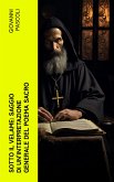 Sotto il velame: Saggio di un'interpretazione generale del poema sacro (eBook, ePUB)