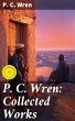 P. C. Wren: Collected Works (eBook,... - Bild 1