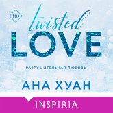 Twisted Love (Twisted #1) (MP3-Download) Twisted Love (Twisted #1) (MP3-Download)