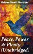Peace, Power & Plenty (Unabridged)... - Bild 1